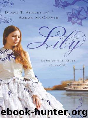 Lily (Song of the River) by McCarver Aaron & Ashley Diane T