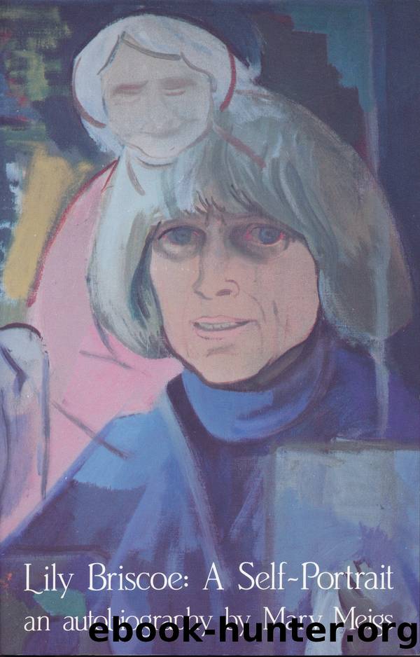 Lily Briscoe by Mary Meigs
