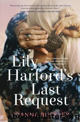 Lily Harford's Last Request by Joanna Buckley