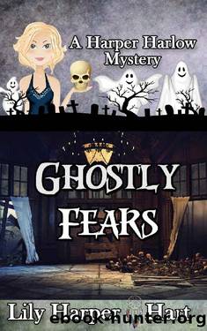 Lily Harper Hart - 13 Ghostly Fears by Lily Harper Hart