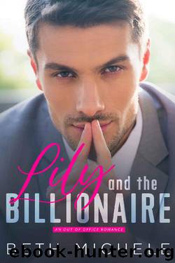 Lily and the Billionaire by Beth Michele