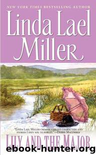 Lily and the Major by Miller Linda Lael