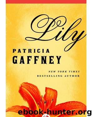 Lily by Patricia Gaffney