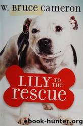 Lily to the Rescue by Cameron W. Bruce
