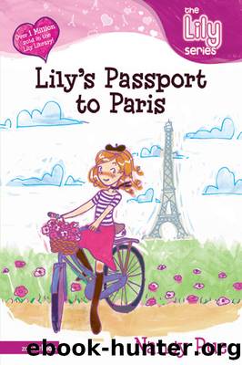Lily's Passport to Paris by Nancy Rue