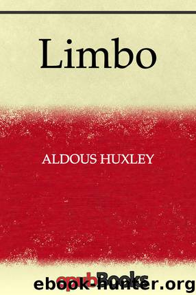 Limbo by Aldous Huxley