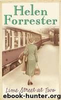 Lime Street at Two by Helen Forrester