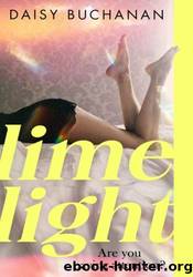 Limelight by Daisy Buchanan