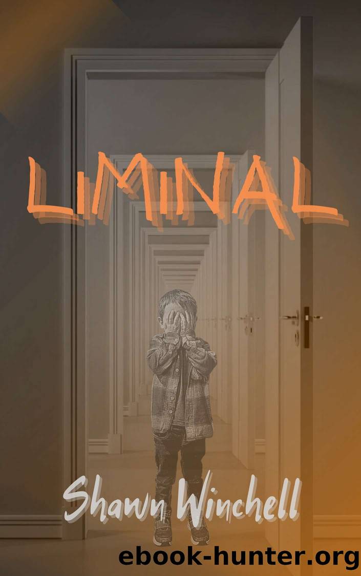 Liminal by Shawn Winchell