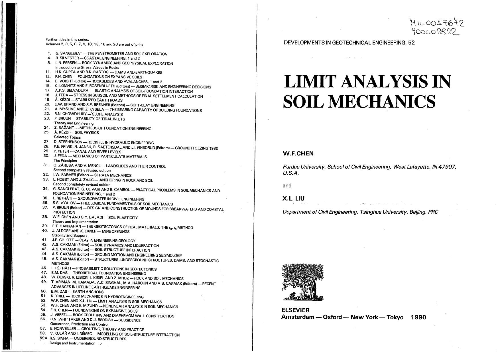 Limit analysis in soil mechanics by W.F. CHEN and X.L. LIU (Eds.)