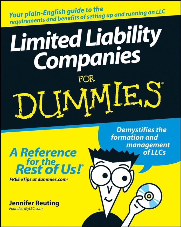 Limited Liability Companies For Dummies by Jennifer Reuting
