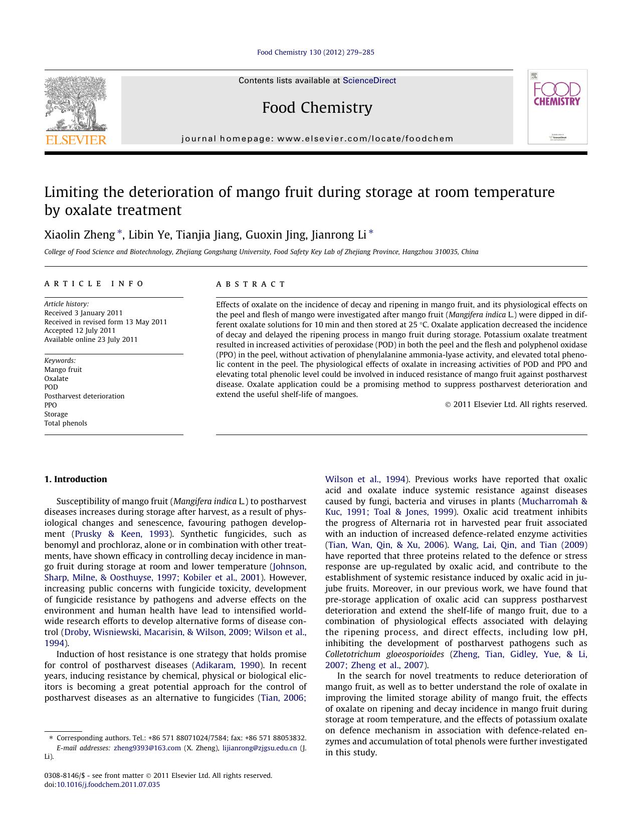 Limiting the deterioration of mango fruit during storage at room temperature by oxalate treatment by Xiaolin Zheng & Libin Ye & Tianjia Jiang & Guoxin Jing & Jianrong Li