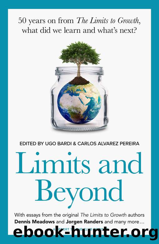 Limits and Beyond: 50 years on from The Limits to Growth, what did we learn and whatâs next? by Bardi Ugo