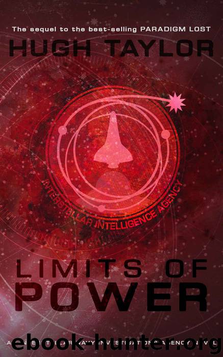 Limits of Power (Interstellar Navy Investigations Agency Book 2) by Hugh Taylor