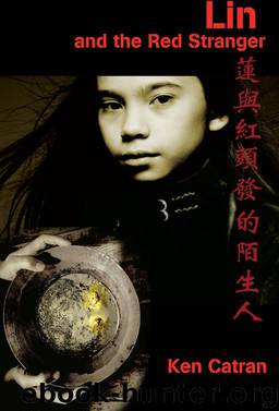 Lin and the Red Stranger by Ken Catran