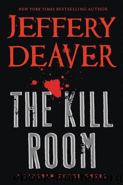 Lincoln Rhyme 10 - The Kill Room by Deaver Jeffery