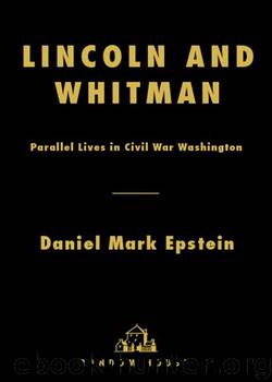 Lincoln and Whitman by Daniel Mark Epstein