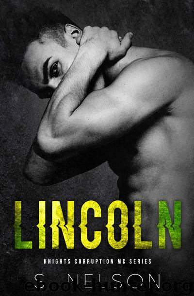 Lincoln by S. Nelson