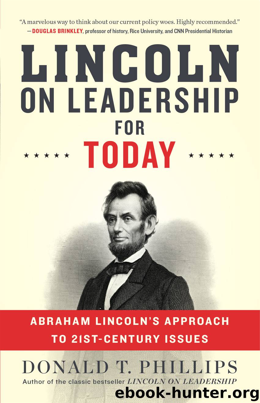 Lincoln on Leadership for Today by Donald T. Phillips