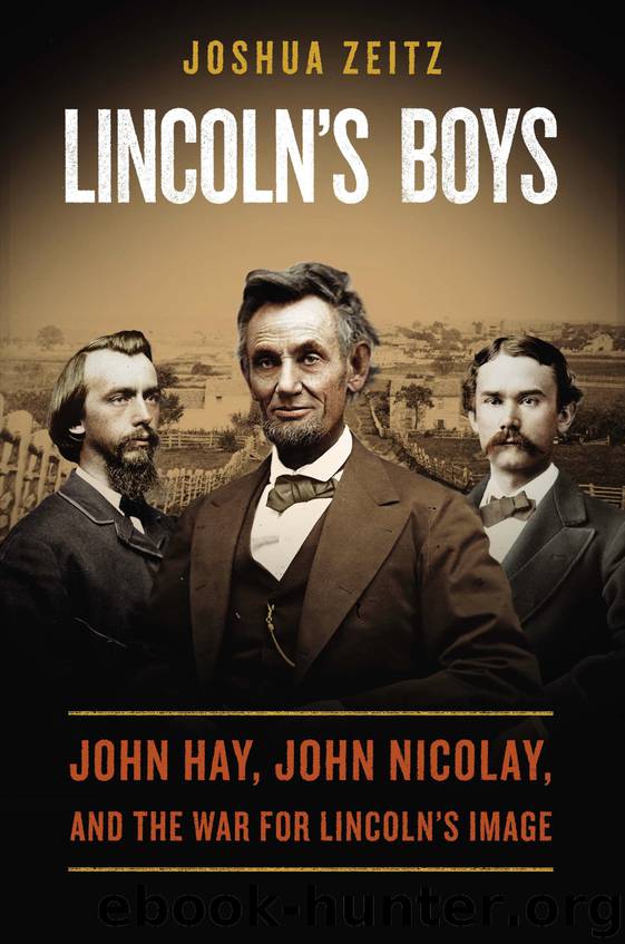 Lincoln's Boys by Joshua Zeitz