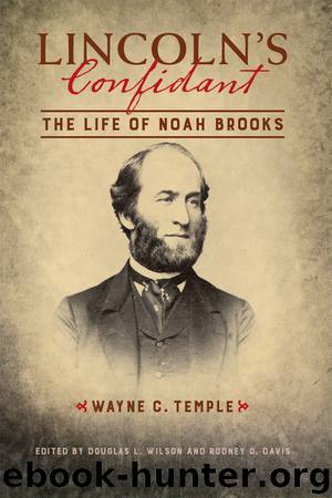 Lincoln's Confidant by Temple Wayne C.; Davis Rodney O.; Wilson Douglas L