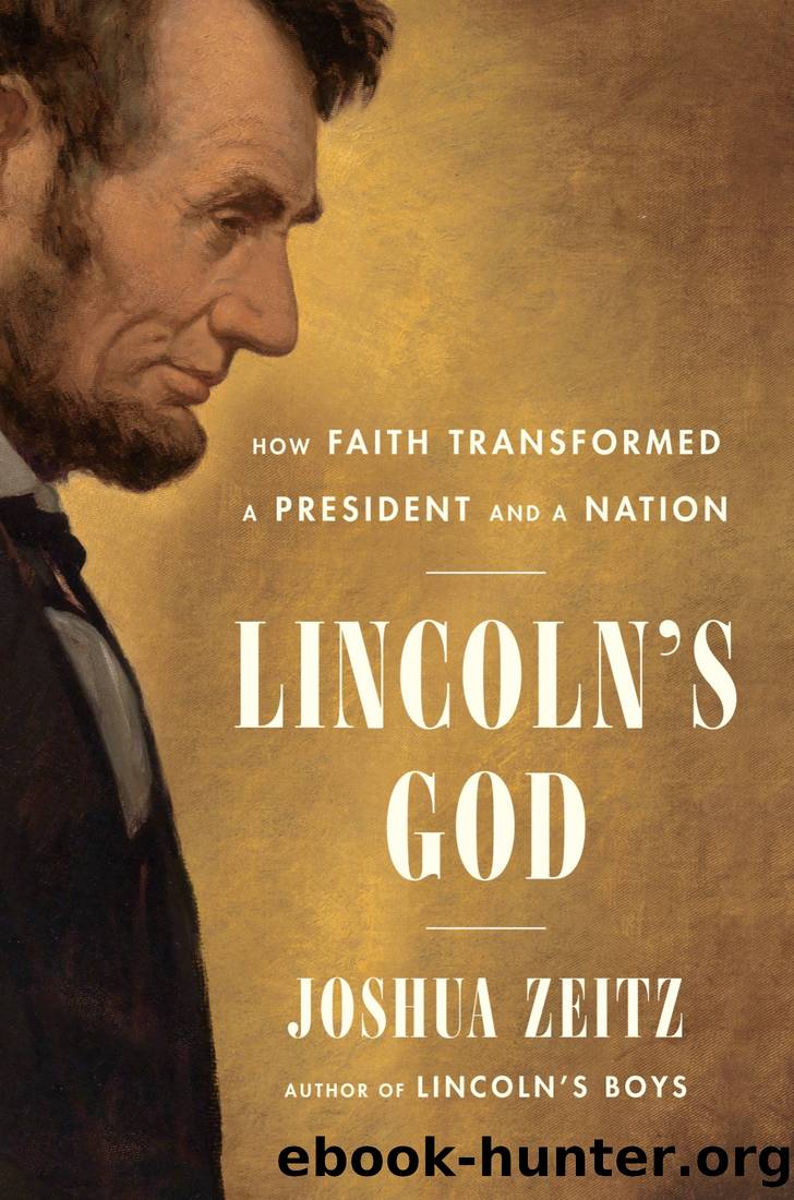 Lincoln's God: How Faith Transformed a President and a Nation by Joshua Zeitz