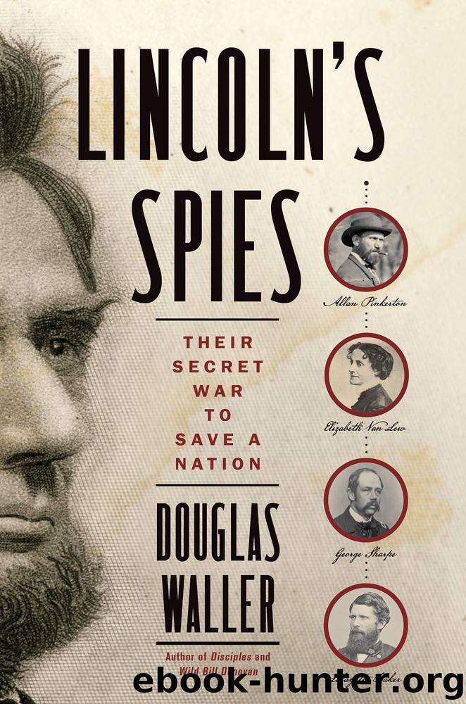 Lincoln's Spies by Douglas Waller