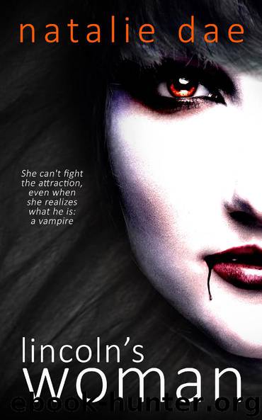 Lincoln's Woman by Natalie Dae