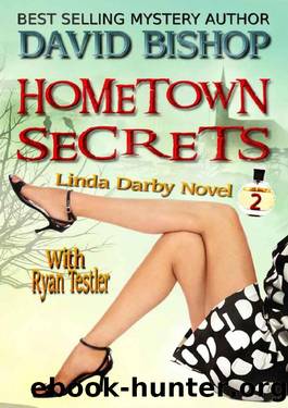 Linda Darby 02 Hometown Secrets by David Bishop