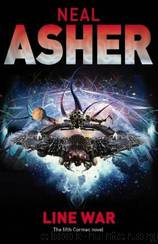 Line War (ac-5) by Neal Asher