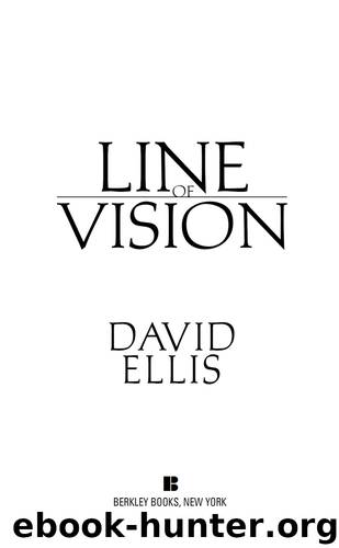 Line of Vision by David Ellis