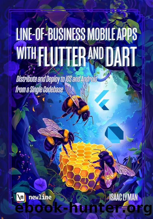 Line-of-Business Mobile Apps with Flutter and Dart by Ari Lerner