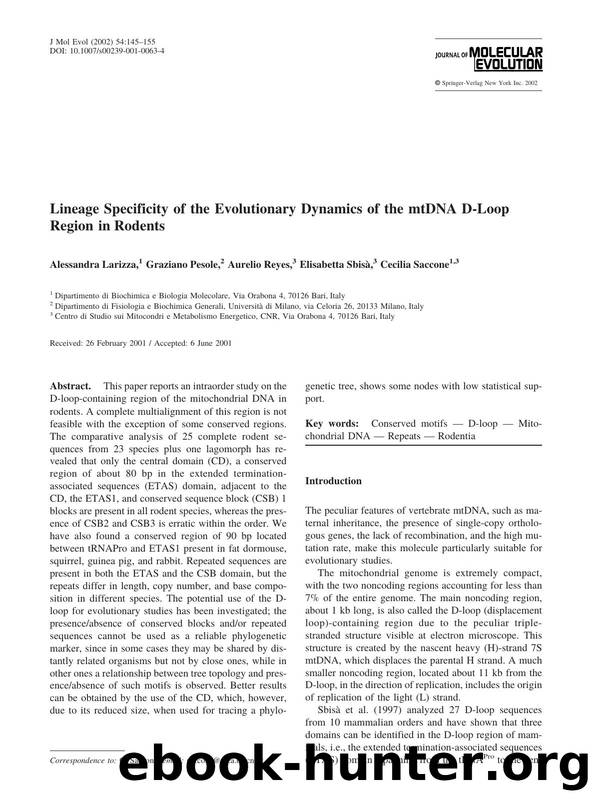 Lineage Specificity of the Evolutionary Dynamics of the mtDNA D-Loop Region in Rodents by Larizza A. et al