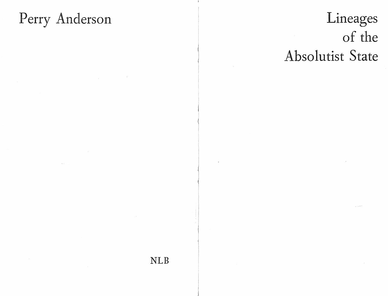 Lineages of the Absolutist State by Perry Anderson