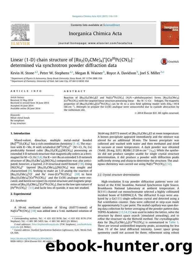 Linear (1-D) chain structure of [Ru2(O2CMe)4]+[CoIIIPc(CN)2]Ã¢Ëâ determined via synchrotron powder diffraction data by Kevin H. Stone & Peter W. Stephens & Megan B. Wainer & Royce A. Davidson & Joel S. Miller