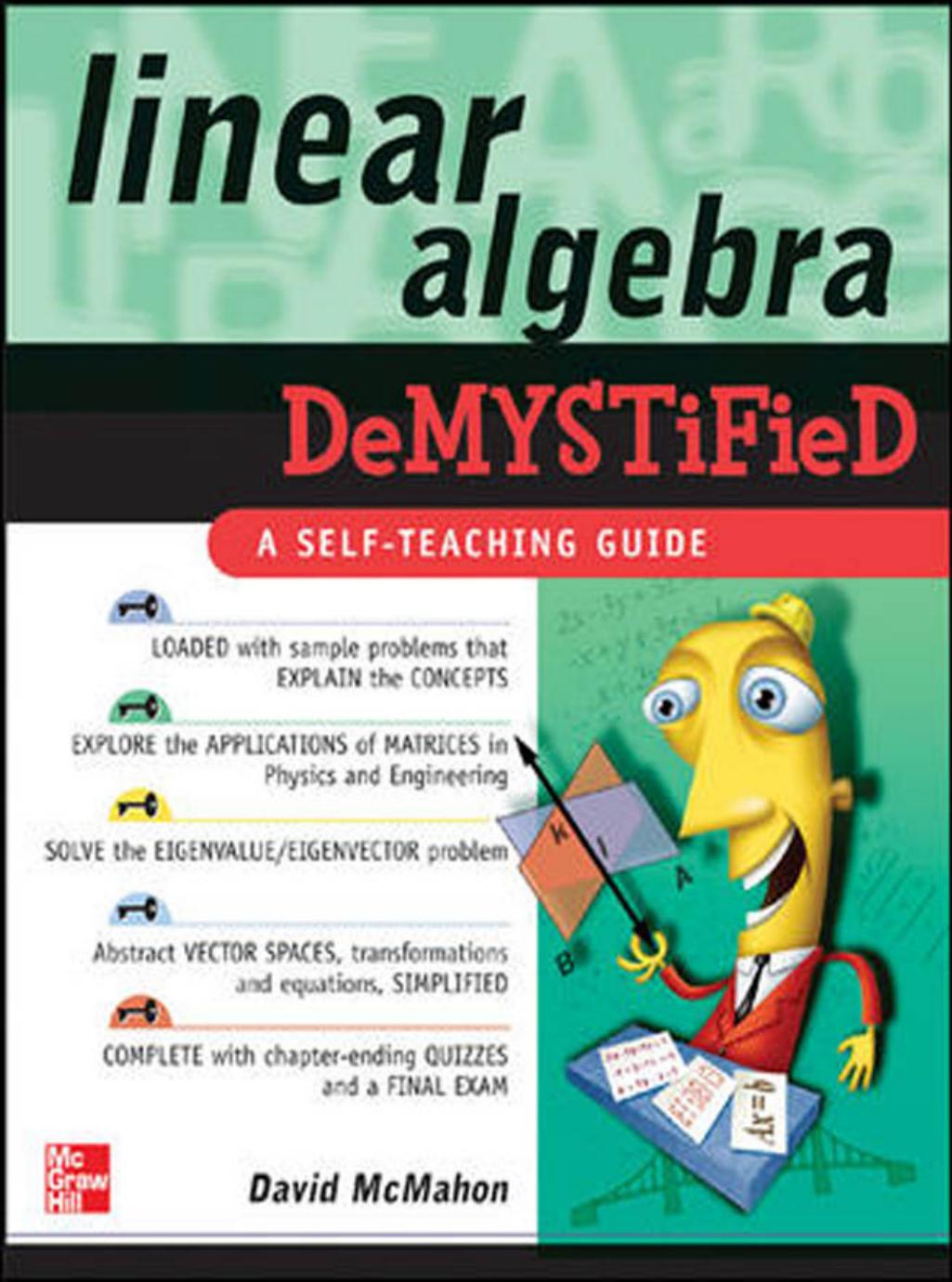 Linear Algebra Demystified by DavidMcMahon