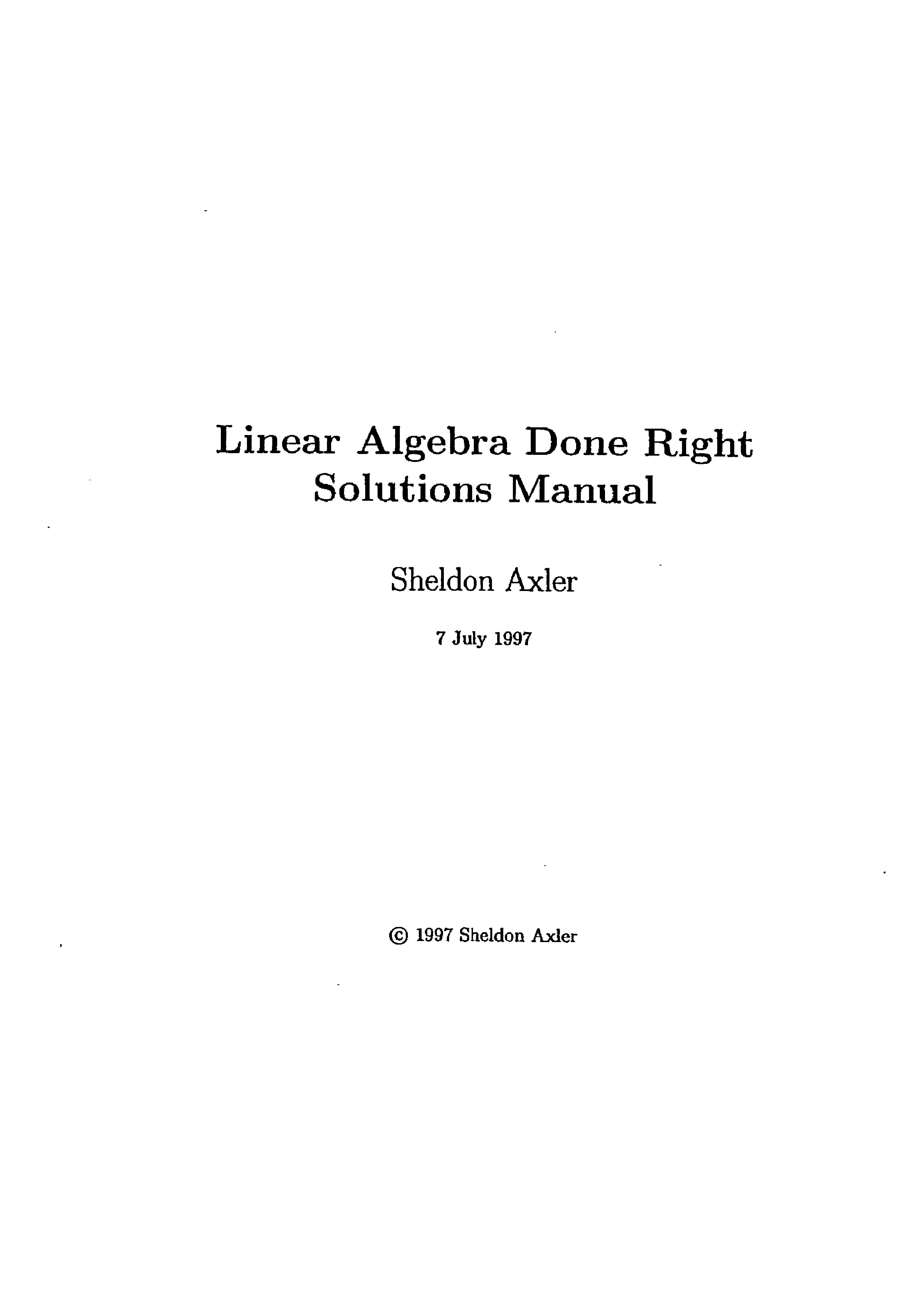Linear Algebra Done Right Solutions Manual by Sheldon Axler