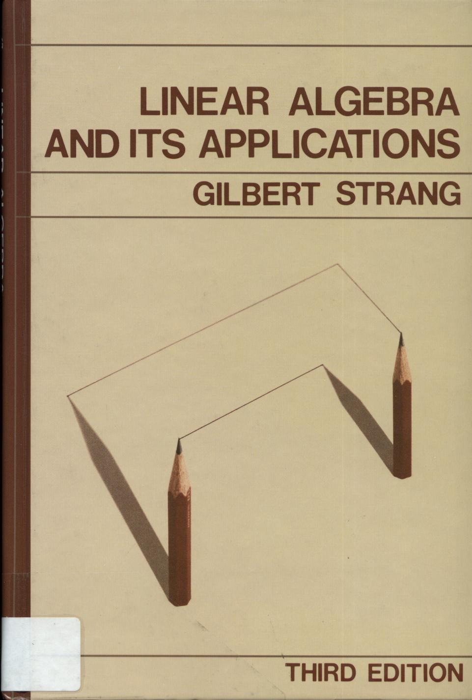 Linear Algebra and its Applications-Gilbert Strang-3e by Unknown