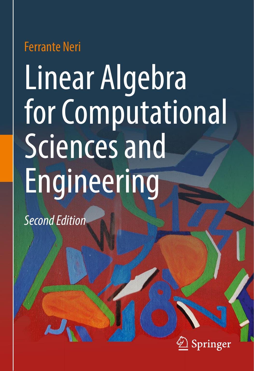 Linear Algebra for Computational Sciences and Engineering by Ferrante Neri