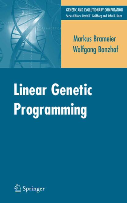 Linear Genetic Programming by Maria T. Pazienza