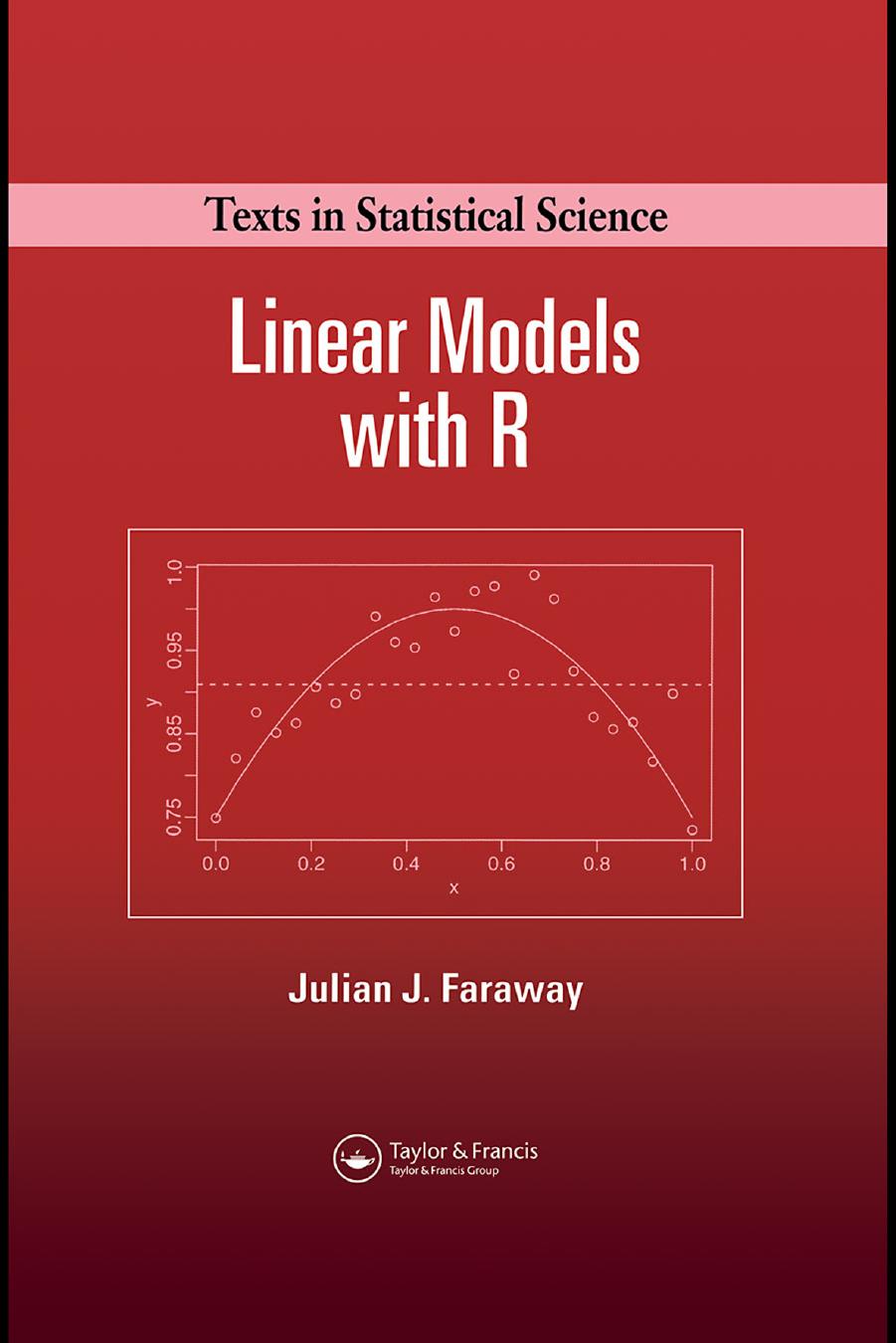 Linear Models with R by Unknown