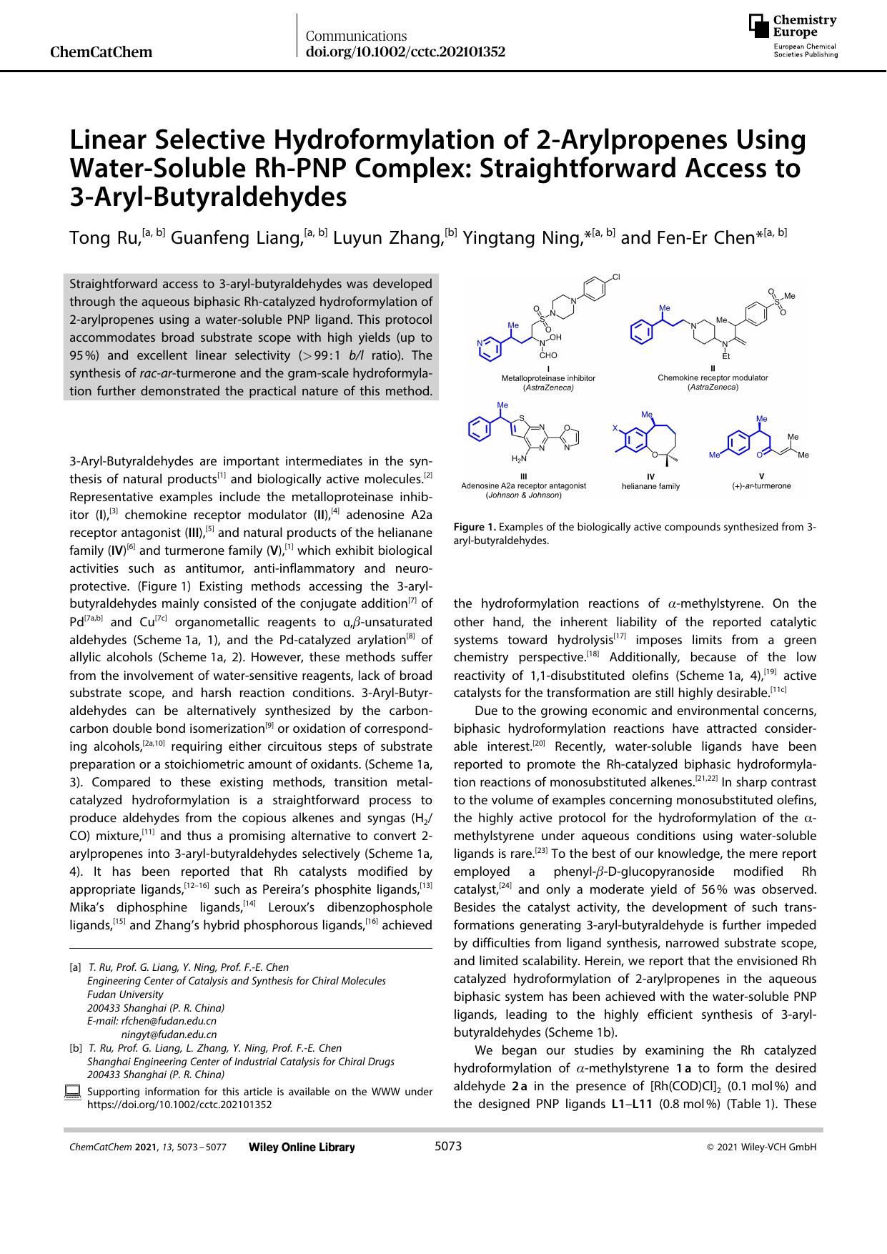 Linear Selective Hydroformylation of 2âArylpropenes Using WaterâSoluble RhâPNP Complex: Straightforward Access to 3âArylâButyraldehydes by Unknown