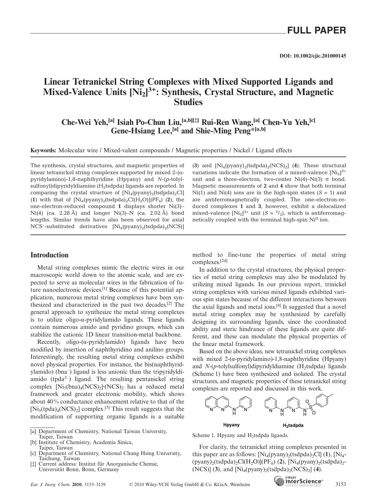 Linear Tetranickel String Complexes with Mixed Supported Ligands and Mixed?Valence Units [Ni2]3+: Synthesis, Crystal Structure, and Magnetic Studies by Unknown