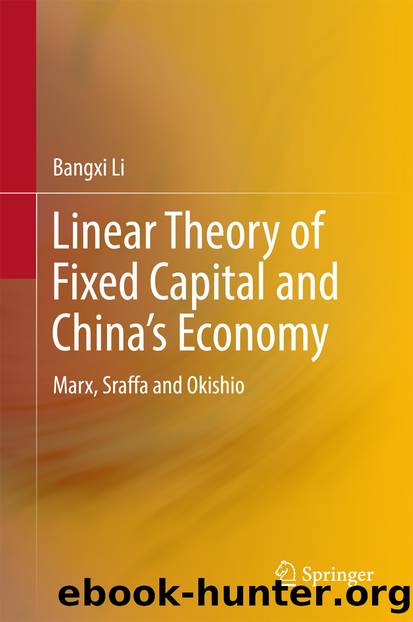 Linear Theory of Fixed Capital and China’s Economy by Bangxi Li
