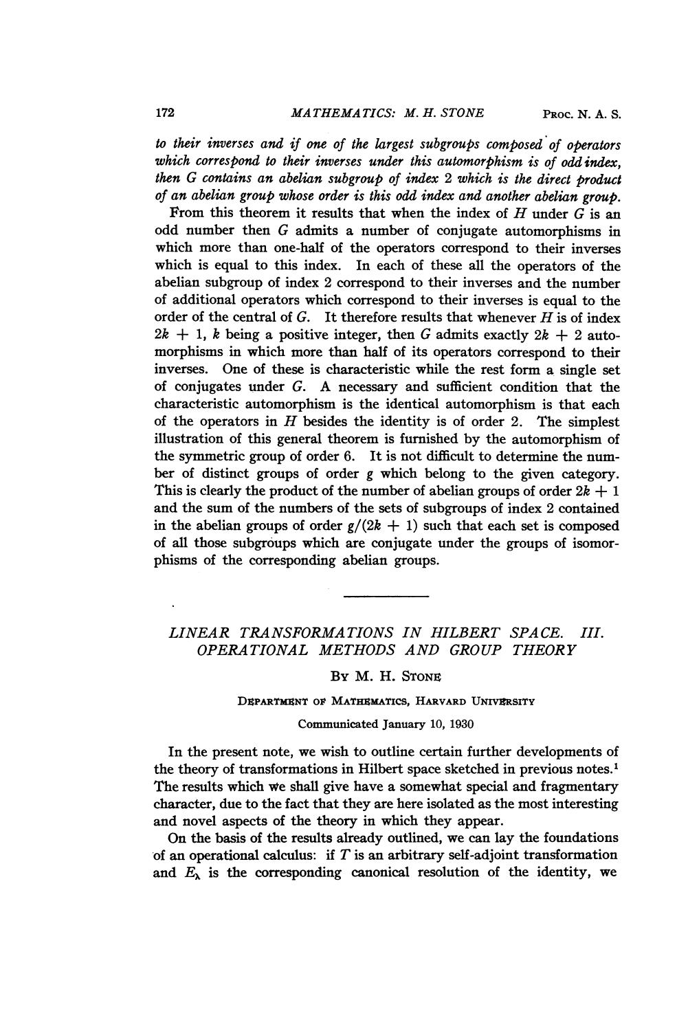 Linear Transformations in Hilbert Space III. Operational Methods and Group Theory by Stone M. H