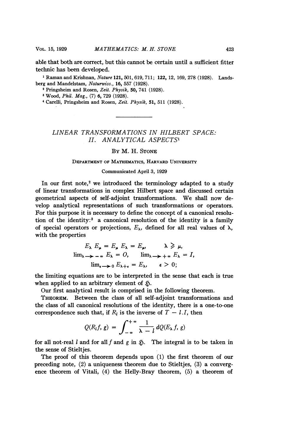 Linear Transformations in Hilbert Space. II. Analytical Aspects by Stone M. H