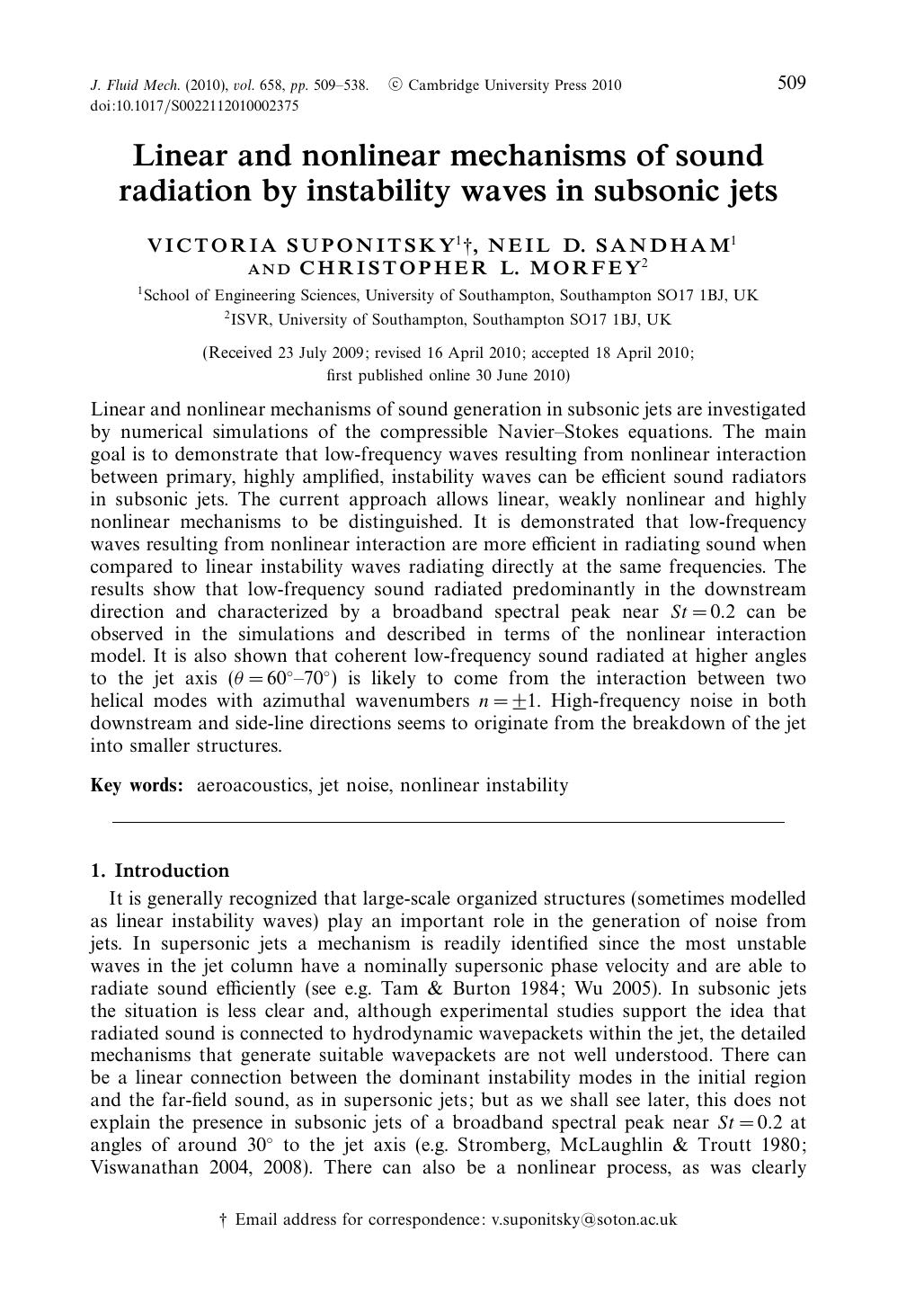 Linear and nonlinear mechanisms of sound radiation by instability waves in subsonic jets by VICTORIA SUPONITSKY NEIL D. SANDHAM CHRISTOPHER L. MORFEY