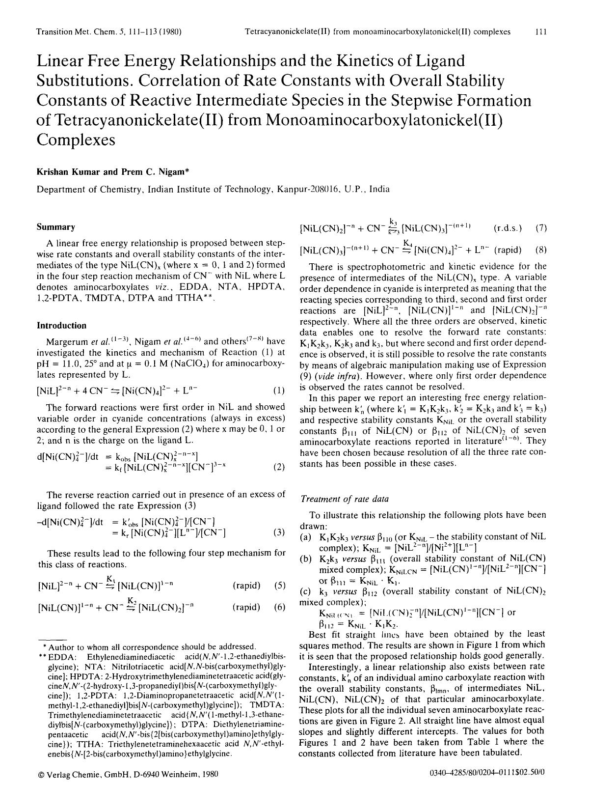 Linear free energy relationships and the kinetics of ligand substitutions. Correlation of rate constants with overall stability constants of reactive intermediate species in the st by Unknown