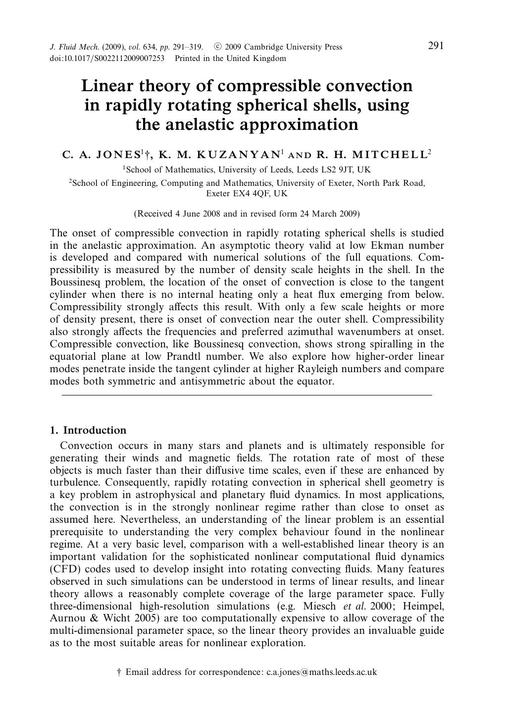 Linear theory of compressible convection in rapidly rotating spherical shells, using the anelastic approximation by C. A. JONES K. M. KUZANYAN R. H. MITCHELL
