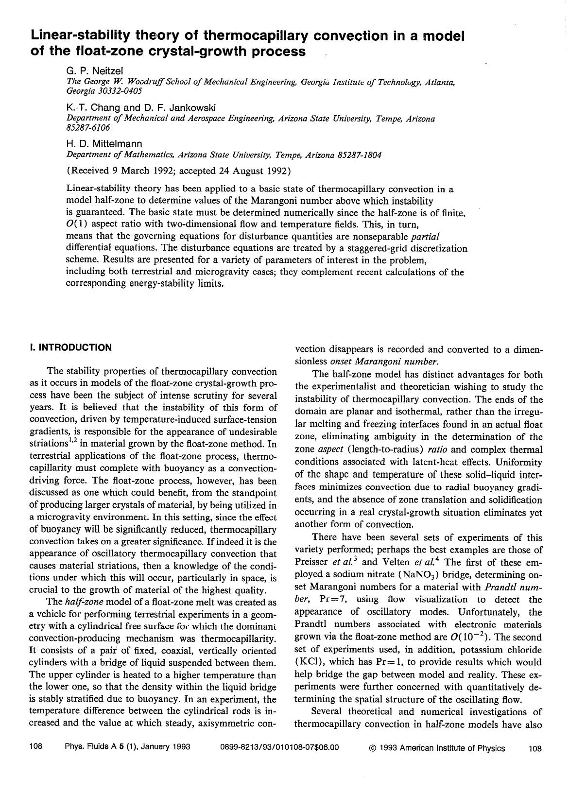 Linear-stability theory of thermocapillary convection in a model of the float-zone crystal-growth process by G. P. Neitzel; K.-T. Chang; D. F. Jankowski; H. D. Mittelmann
